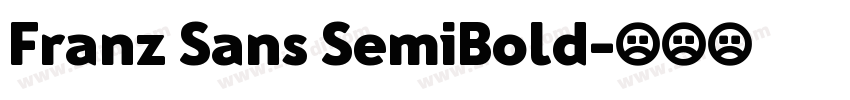 Franz Sans SemiBold字体转换